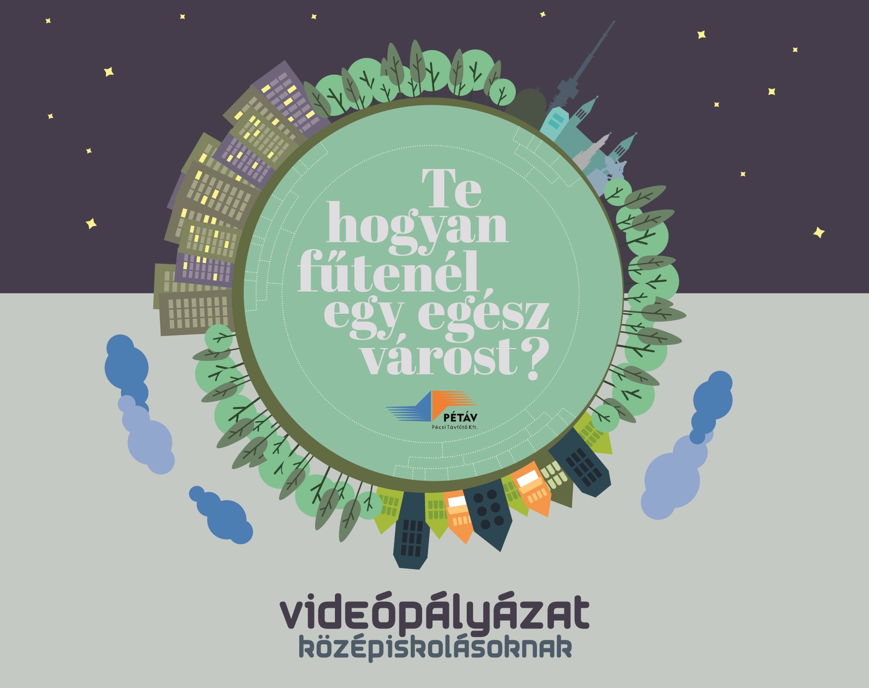 Te hogyan fűtenél egy egész várost? - videópályázat középiskolásoknak